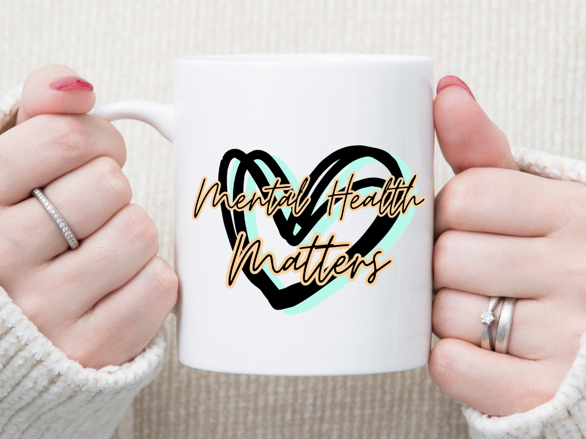 Mental Health Matters 11 oz Mug 2Face Graphics