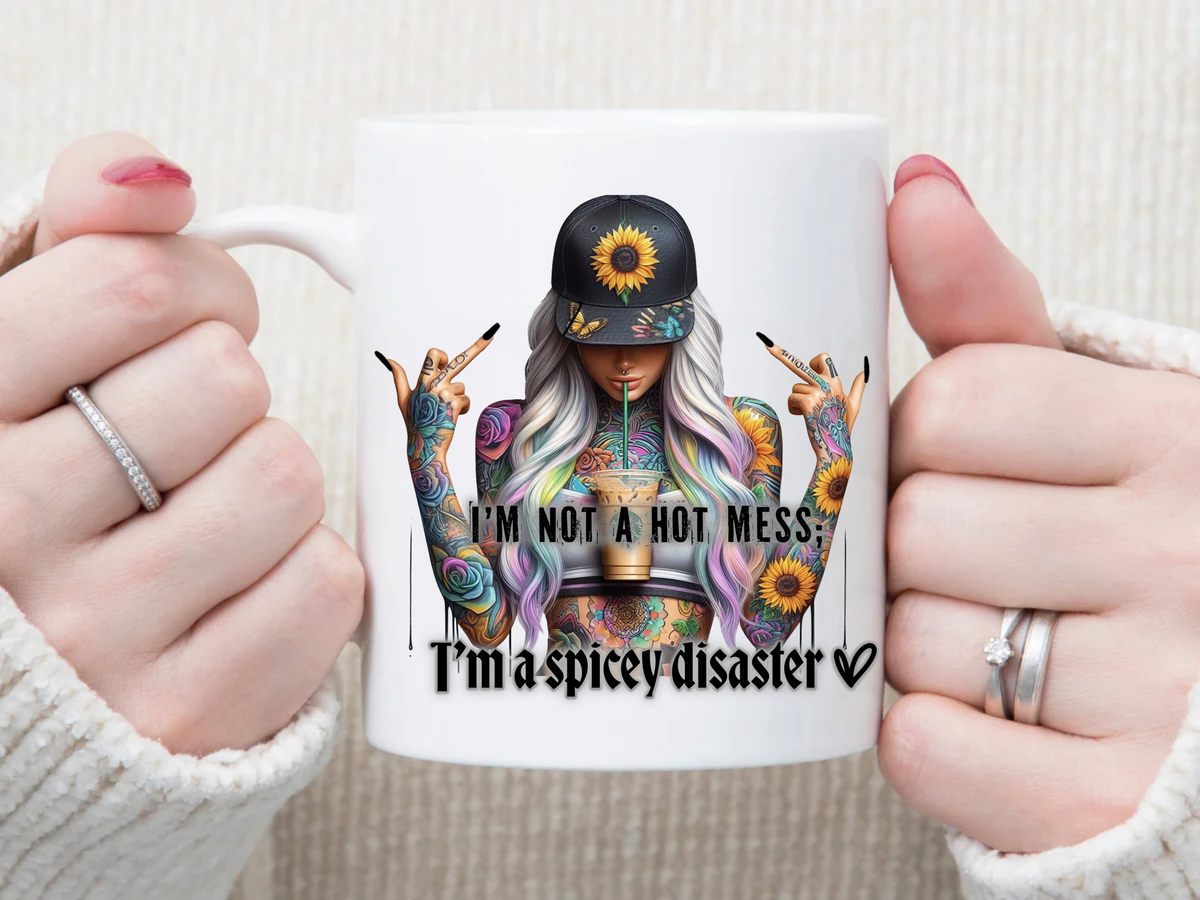 I Am Not A Mess 11 oz Mug 2Face Graphics