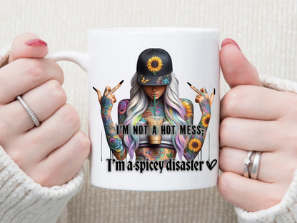 I Am Not A Mess 11 oz Mug 2Face Graphics