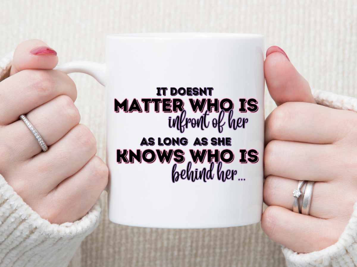 It Doesn't Matter 11 oz Mug 2Face Graphics