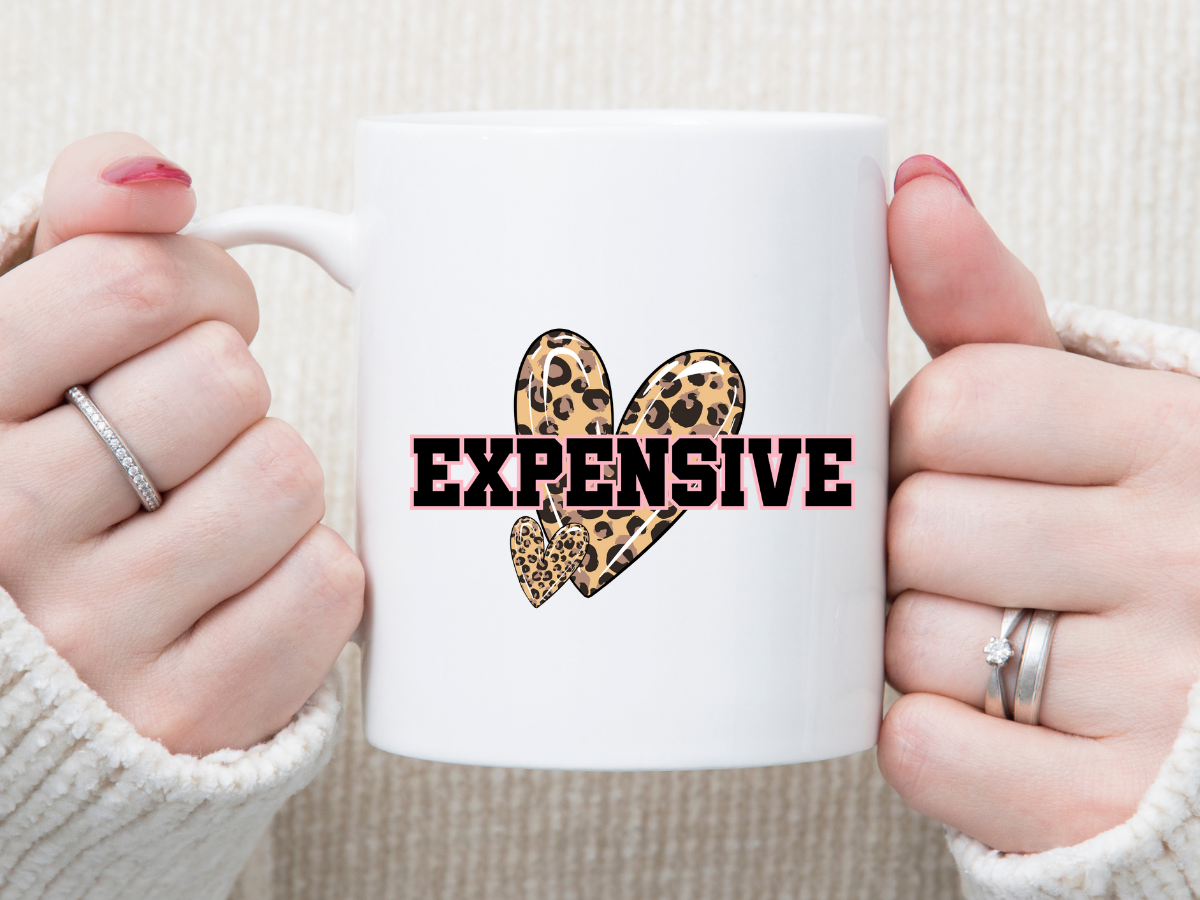 Expensive 11 oz Mug 2Face Graphics