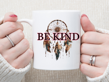Be Kind 11 oz Mug 2Face Graphics