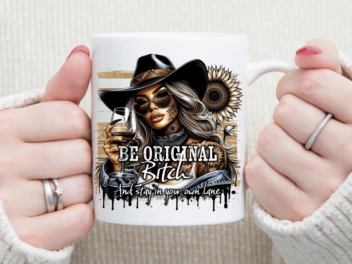 Be Original B* 11 oz Mug 2Face Graphics