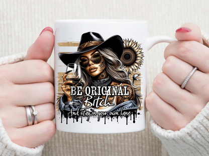 Be Original B* 11 oz Mug 2Face Graphics