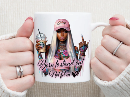 Born To Stand Out 11 oz Mug 2Face Graphics