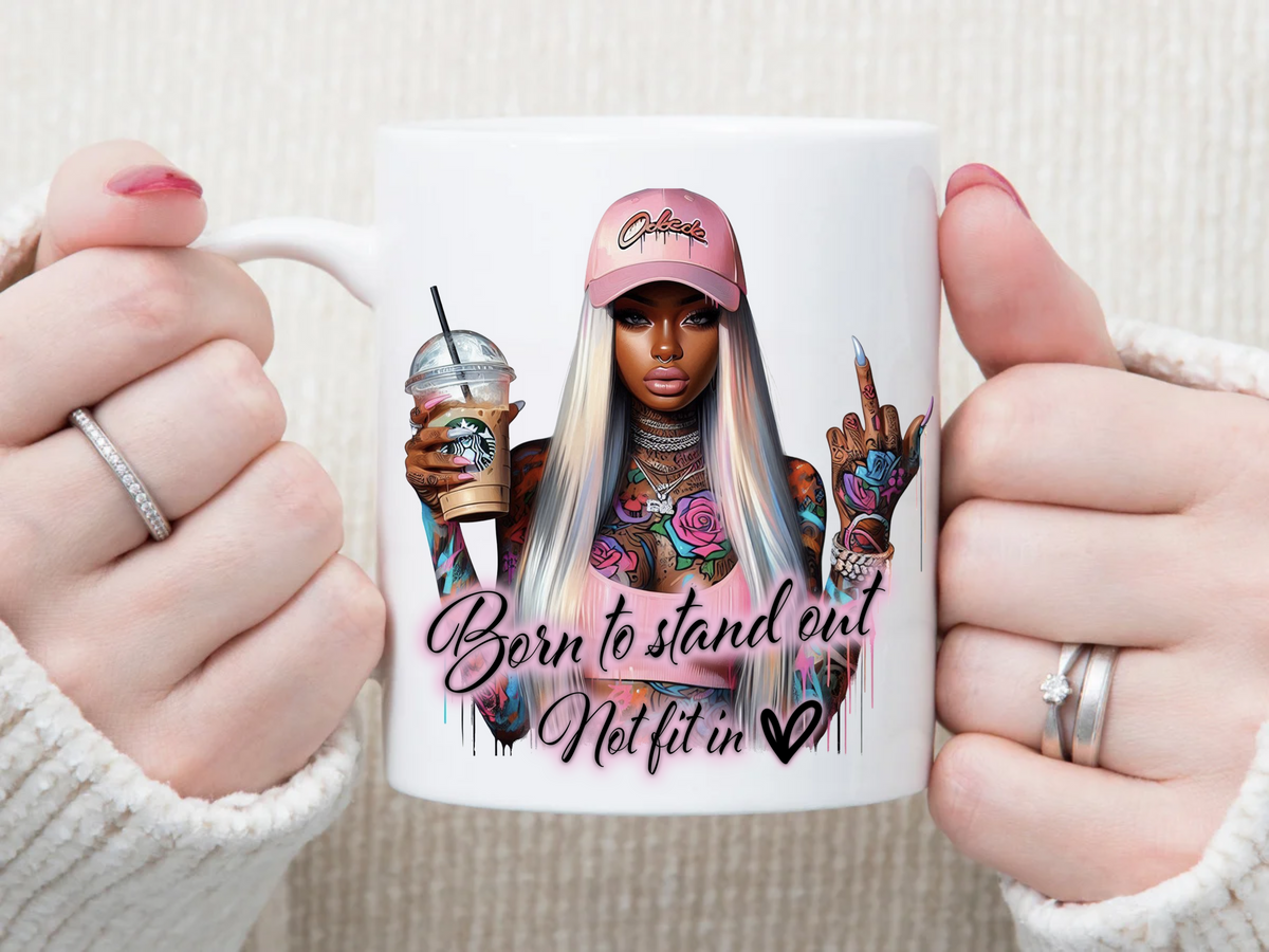 Born To Stand Out 11 oz Mug 2Face Graphics