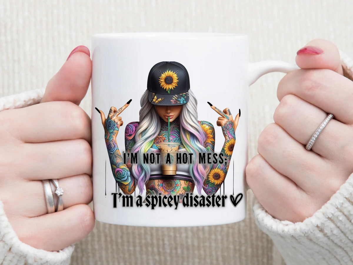 I Am Not A Mess 11 oz Mug 2Face Graphics
