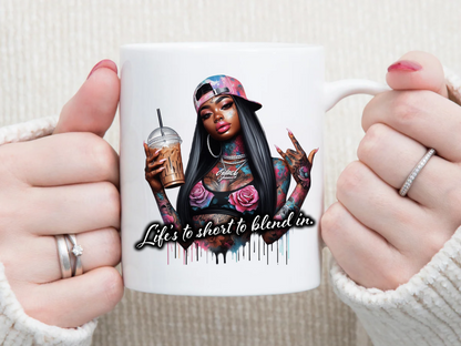 Life Is To Short 11 oz Mug 2Face Graphics