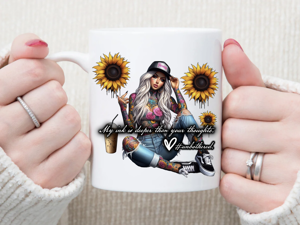 My INK is Deeper Than Your Thoughts 11 oz Mug 2Face Graphics