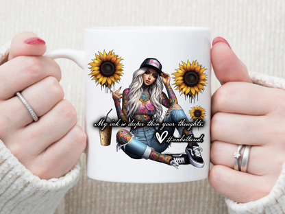 My INK is Deeper Than Your Thoughts 11 oz Mug 2Face Graphics