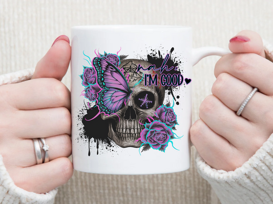 Nah I'm Good 11 oz Mug 2Face Graphics