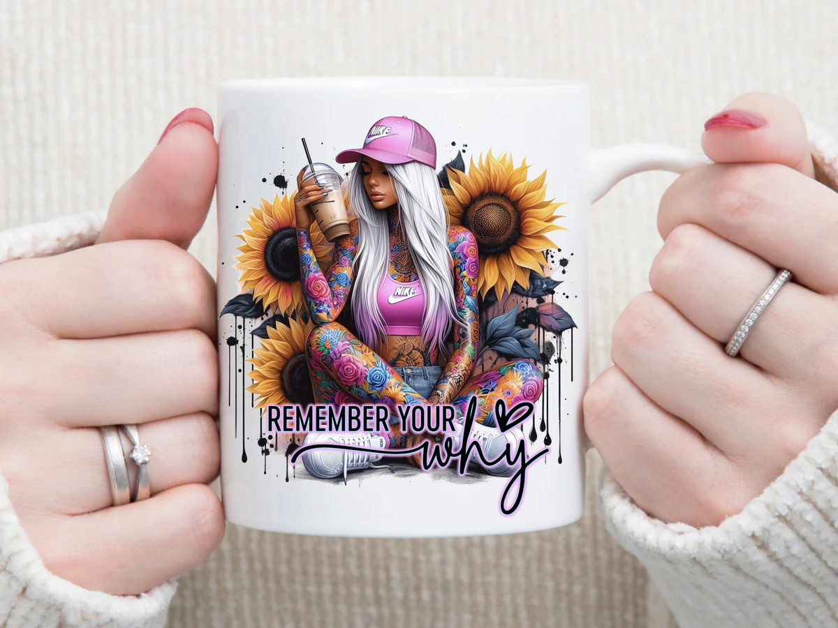 Remember Your Why Sunflowers 11 oz Mug 2Face Graphics