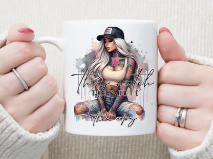 they watch they hate then they copy ripped jeans 11 oz Mug 2Face Graphics